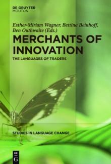 Merchants of Innovation : The Languages of Traders