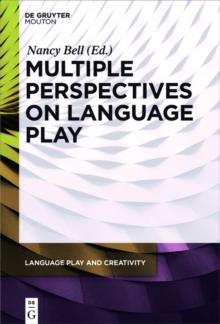 Multiple Perspectives on Language Play