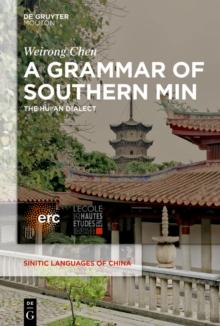 A Grammar of Southern Min : The Hui'an Dialect