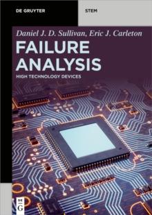 Failure Analysis : High Technology Devices