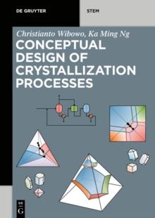 Conceptual Design of Crystallization Processes