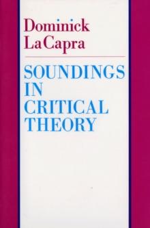 Soundings in Critical Theory