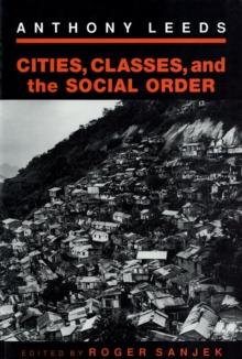 The Cities, Classes, and the Social Order