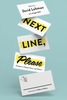 Next Line, Please : Prompts to Inspire Poets and Writers