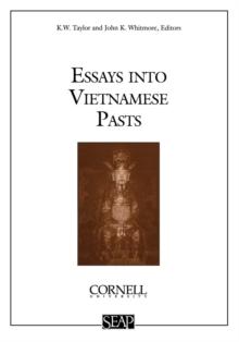 Essays into Vietnamese Pasts