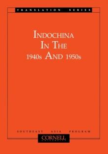 Indochina in the 1940s and 1950s