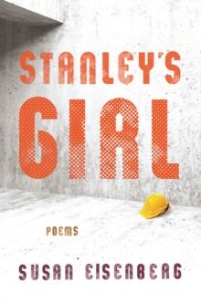 Stanley's Girl : Poems