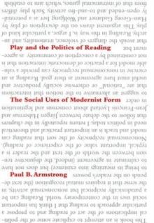 Play and the Politics of Reading : The Social Uses of Modernist Form