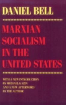 Marxian Socialism in the United States