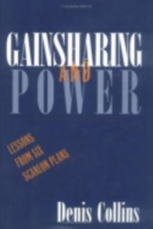 Gainsharing and Power : Lessons from Six Scanlon Plans