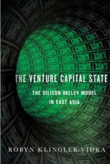 Venture Capital State : The Silicon Valley Model in East Asia