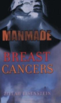 Manmade Breast Cancers