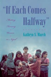 "If Each Comes Halfway" : Meeting Tamang Women in Nepal