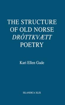 Structure of Old Norse "Drottkvaett" Poetry