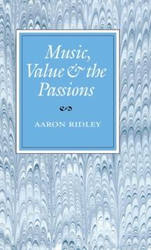 Music, Value and the Passions