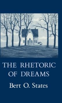 The Rhetoric of Dreams