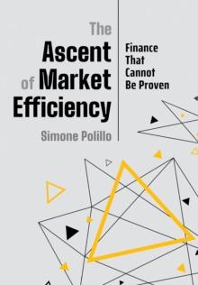 The Ascent of Market Efficiency : Finance That Cannot Be Proven