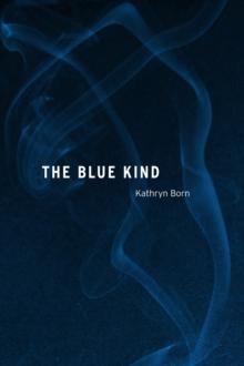 The Blue Kind