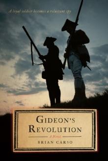 Gideon's Revolution : A Novel