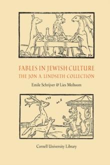 Fables in Jewish Culture : The Jon A. Lindseth Collection