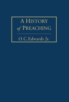 A History of Preaching Volume 1