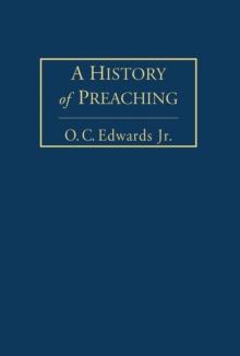 A History of Preaching Volume 2