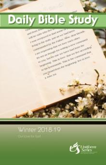 Daily Bible Study Winter 2018-2019 : Our Love of God