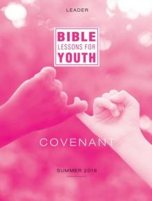 Bible Lessons for Youth Summer 2019 Leader : Call