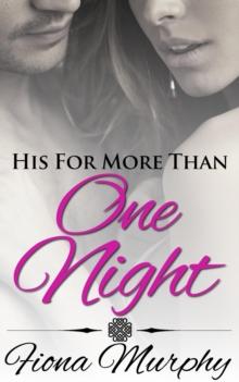 His For More Than One Night