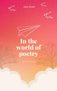 In the World of Poetry : Poetry, #501