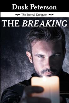 Breaking (The Eternal Dungeon)