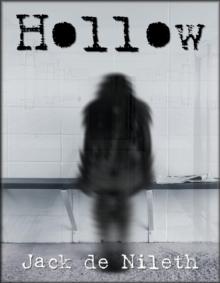 Hollow