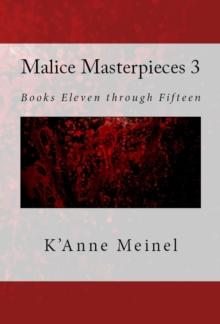 Malice Masterpieces 3