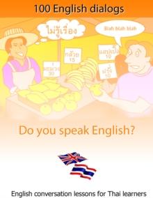 100 English conversations : English conversation lessons for Thai learners