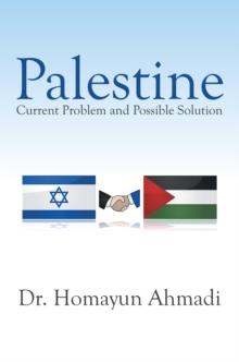 Palestine: Current Problem and Possible Solution