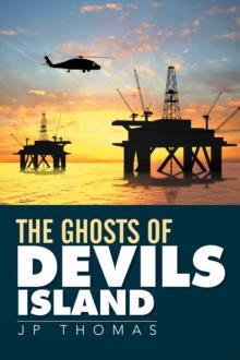 The Ghosts of Devils Island