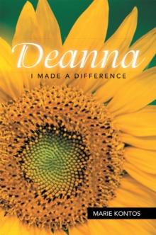 Deanna : I Made a Difference