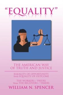 "Equality" : The American Way of Truth and Justice