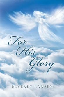 For His Glory