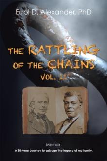 The Rattling of the Chains : Volume Ii