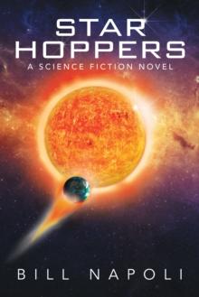 Star Hoppers : A Science Fiction Novel