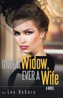 Once a Widow, Ever a Wife : A Novel