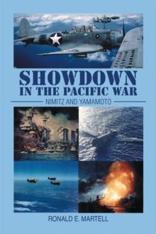 Showdown in the Pacific War : Nimitz and Yamamoto