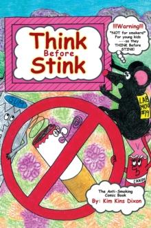 Think Before Stink