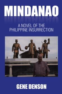 Mindanao : A Novel of the Philippine Insurrection