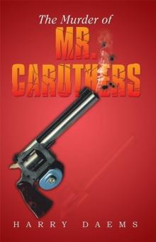 The Murder of Mr. Caruthers