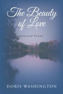 The Beauty of Love : Selected Poems