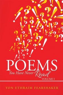 Poems You Have Never Read : Volume I