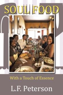 Soul Food : With a Touch of Essence