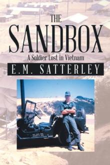 The Sandbox : A Soldier Lost in Vietnam